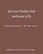 Daize Linen Racer Pant
